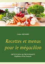 Recettes et menus pour le mégacôlon