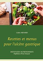 Recettes et menus pour l'ulcère gastrique