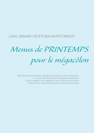 Menus de printemps pour le mégacôlon