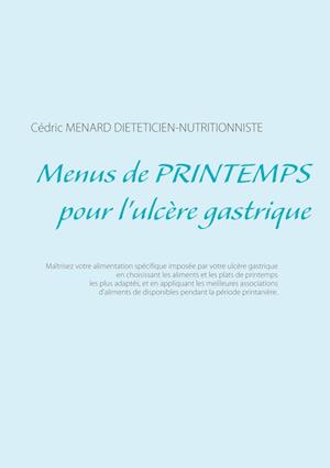 Menus de printemps pour l'ulcère gastrique