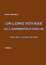 UN LONG VOYAGE ou L'empreinte d'une vie - tome 24