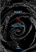 Mary, Tome 2