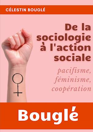 De la Sociologie à l'Action sociale