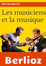 Les musiciens et la musique