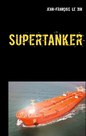 Supertanker