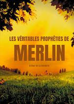 Les véritables prophéties de Merlin