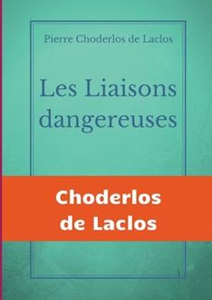 Les Liaisons dangereuses