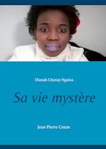 Sa vie mystère