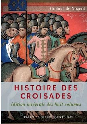 Histoire des croisades