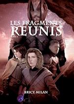 Les Fragments Réunis