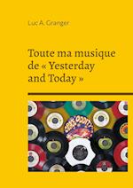 Toute ma musique de Yesterday and Today