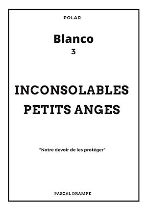 Inconsolables petits anges