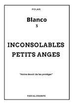 Inconsolables petits anges