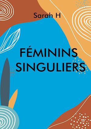 Féminins singuliers