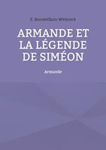 Armande et la légende de Siméon