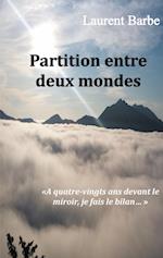 Partition entre deux mondes