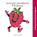 Madame Framboise a la frousse