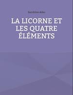 La Licorne et les Quatre Éléments