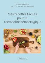 Mes recettes faciles pour la rectocolite hémorragique