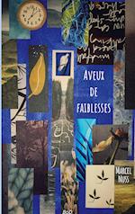 Aveux de faiblesses