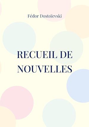 Recueil de Nouvelles