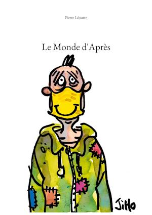 Le Monde d'Après