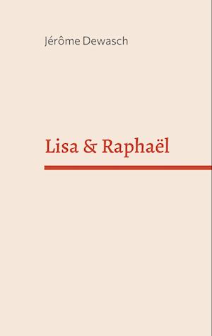 Lisa & Raphaël