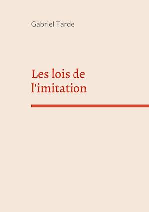 Les lois de l'imitation