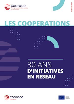 Les coopérations, 30 ans d'initiatives en réseau