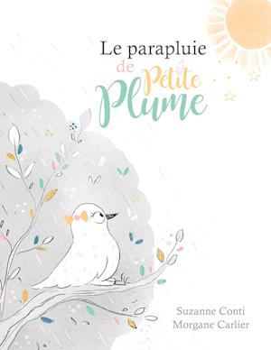 Le parapluie de Petite Plume