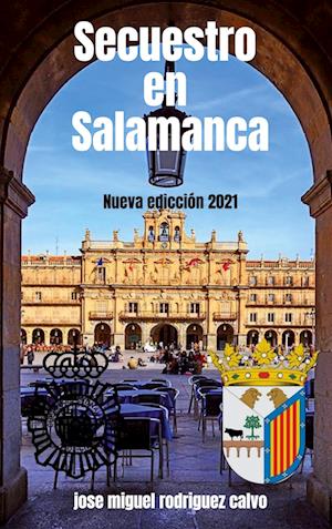 SECUESTRO EN SALAMANCA