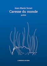 Caresse du monde