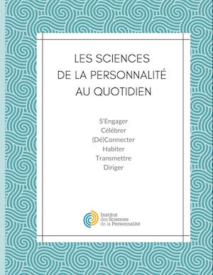 Les Sciences de la Personnalité au quotidien