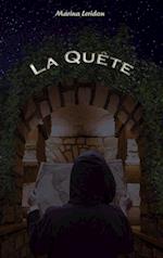 La quête