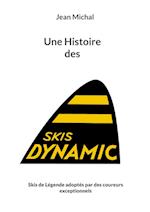 Une Histoire des skis Dynamic