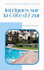 Intrigues sur la Côte d'Azur