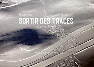 Sortir des traces