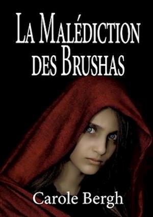 La Malédiction des Brushas