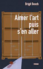 Aimer l'art puis s'en aller