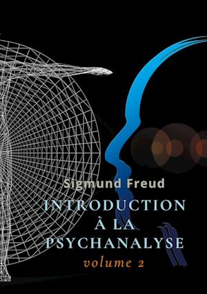 Introduction à la psychanalyse