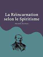 La Réincarnation selon le Spiritisme