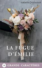 La Fugue d'Émilie