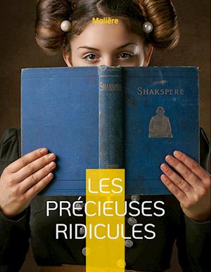 Les Précieuses ridicules