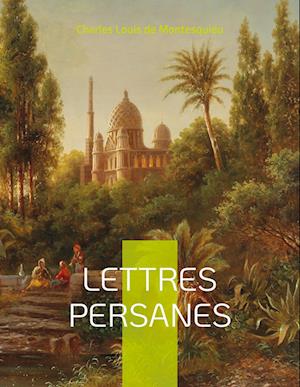 Lettres Persanes