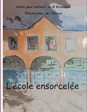 L'école ensorcelée