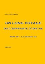 Un long voyage ou L'empreinte d'une vie - tome 29