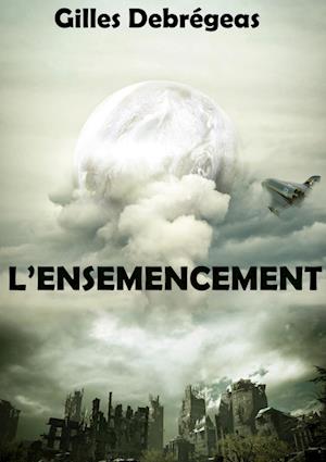 L'ensemencement