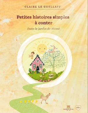 Petites histoires simples à conter