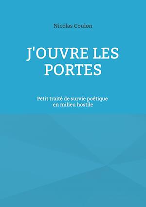 J'ouvre les portes