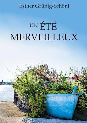 Un été merveilleux